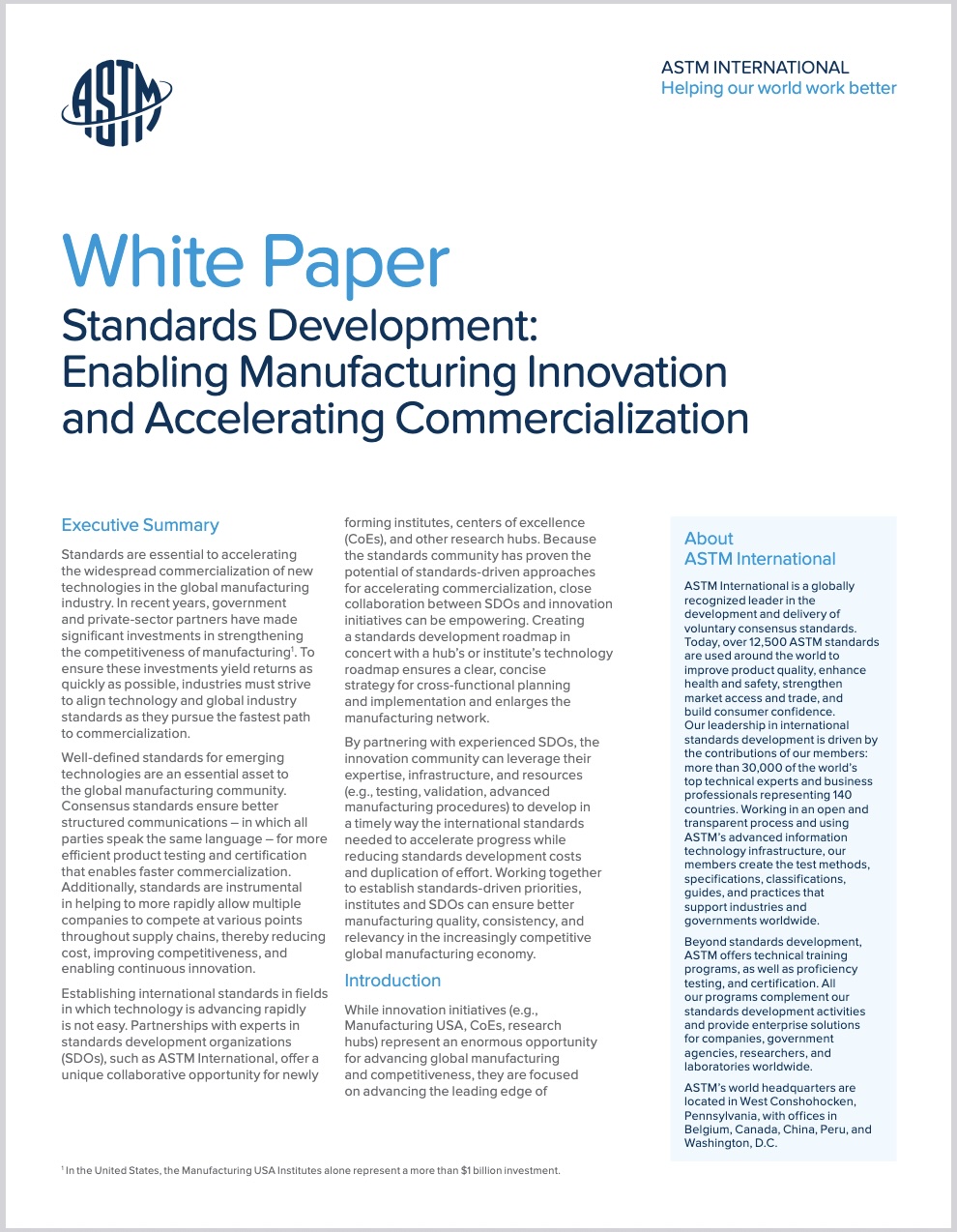 White Paper Enabling Manufacturing Innovation and Accelerating Commercialization